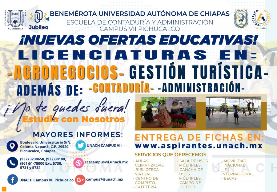¡Ya está abierta la convocatoria de nuevo ingreso en la UNACH – Campus VII Pichucalco!