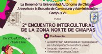 ? 2° Encuentro Intercultural de la Zona Norte de Chiapas